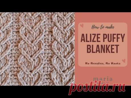 Cobertor de fio Alize Puffy || Sem agulhas ou agulha de crochê.