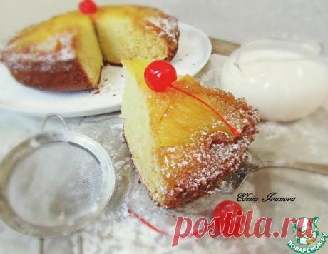 Ананасовый пирог Бри Ходж 🍰🍰по-настоящему вкусно, по-настоящему интересно, по-американски сладко!