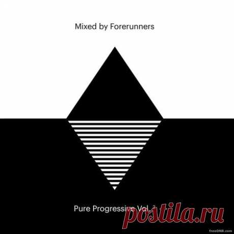 VA — PURE PROGRESSIVE VOL 2 (by FORERUNNERS) (BHCD229) [2CD / FULL RELEASE] - 14 August 2024 - EDM TITAN TORRENT UK ONLY BEST MP3 FOR FREE IN 320Kbps (Скачать Музыку бесплатно).