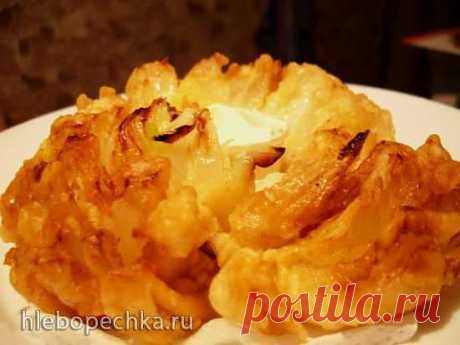 Луковый цветок (&quot;цветущий лук&quot;, Blooming Onion) - ХЛЕБОПЕЧКА.РУ - рецепты, отзывы, инструкции