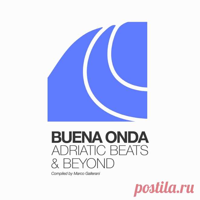 VA - Buena Onda - Adriatic Beats & Beyond (Compiled by Marco Gallerani) HYR7307 » MinimalFreaks.co