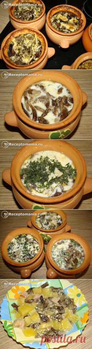 Мясо с картошкой и опятами в горшочках | ♨ Рецепты для Вас