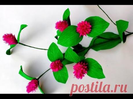 Paper Flowers Gomphrena \ Globe Amaranth ( flower # 139) - YouTube