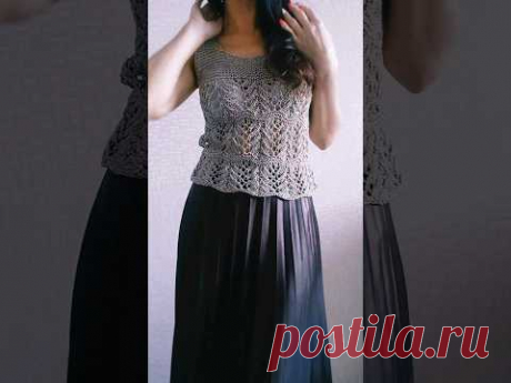 ВЯЗАНЫЙ ТОП #спицами #knitting
