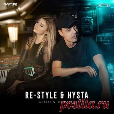Re-Style &amp; Hysta - Broken Dreams (Extended Mix)