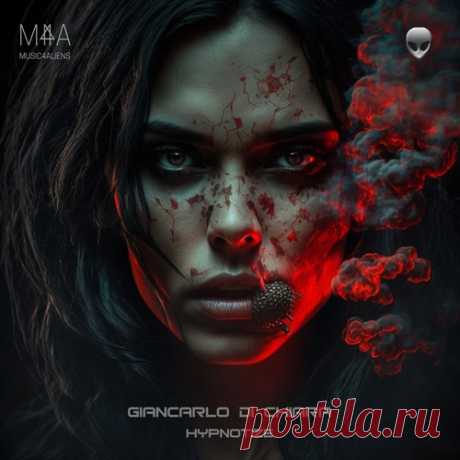 Giancarlo Di Chiara – Hypnotize [M4A153] Download Free on Musicvibez.News ,Album Daily update. Giancarlo Di Chiara – Hypnotize [M4A153]