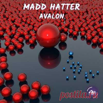 Madd Hatter – Avalon - FLAC Music