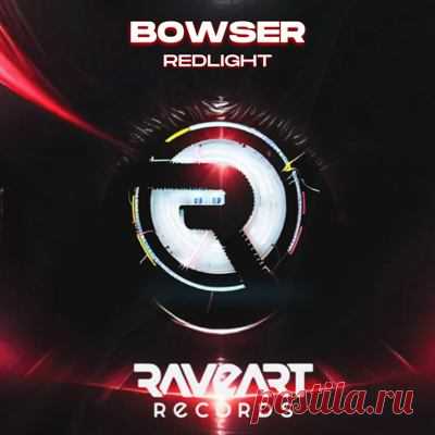 Bowser - Redlight