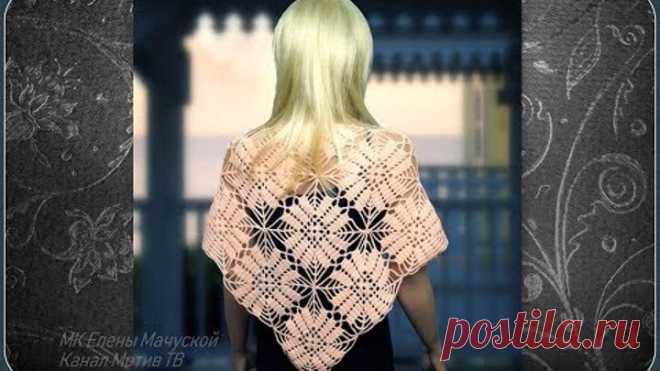 Вязание крупного квадратного мотива для шали  бактуса или палантина