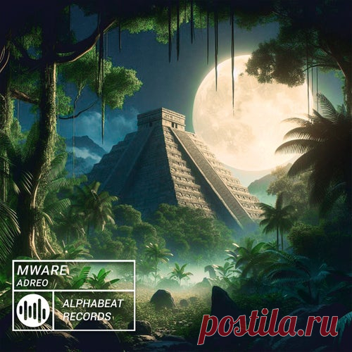 ADREO - MWARE [Alphabeat Records]