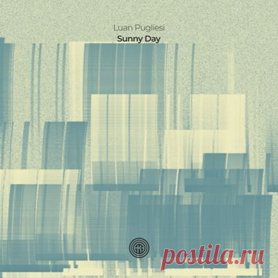 Luan Pugliesi – Sunny Day [One Of A Kind]