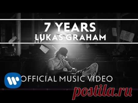 Lukas Graham -  7 Years [OFFICIAL MUSIC VIDEO]
