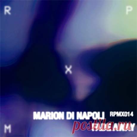 Marion Di Napoli - Fade Away EP | 4DJsonline.com
