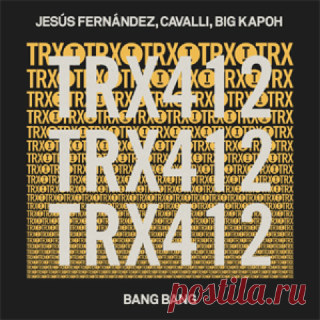 Jesus Fernandez, Cavalli, Big Kapoh - Bang Bang | 4DJsonline.com