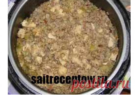 Как приготовить гречку с мясом в мультиварке