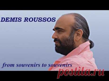 ғroм ѕoυveɴιrѕ тo ѕoυveɴιrѕ ♡ Deмιѕ Roυѕѕoѕ - YouTube