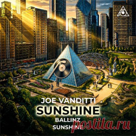 Joe Vanditti - Sunshine | 4DJsonline.com