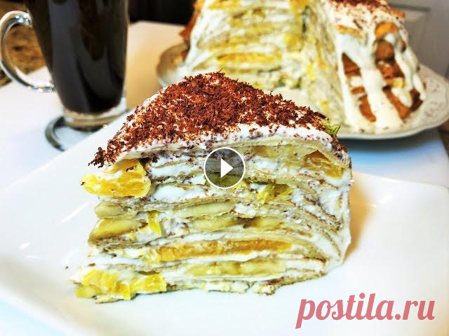 Блины. Блинный Торт НЕЗЕМНОЙ ВКУСНОТЫ. Этот блинный торт нереально вкусный, с нежным творожным кремом и фруктами. Обязательно приготовьте его на Масле...