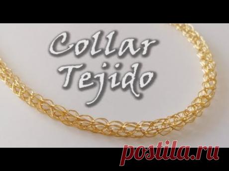 ¡¡¡COLLAR TEJIDO EN ALAMBRE!!!