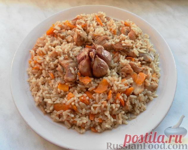 Рецепт: Узбекский плов с курицей на RussianFood.com
