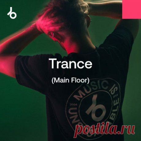 Beatport Secret Weapons 2025 Trance Main Floor FLAC » MinimalFreaks.co