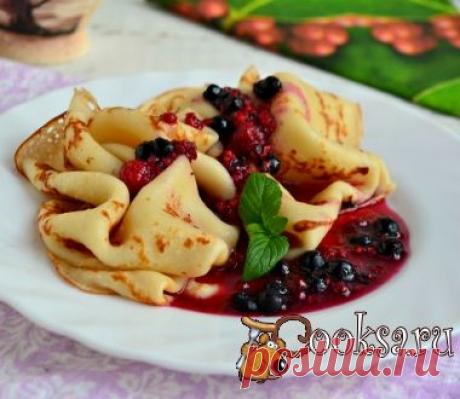 Блинчики с карамелизированными ягодами фото рецепт приготовления