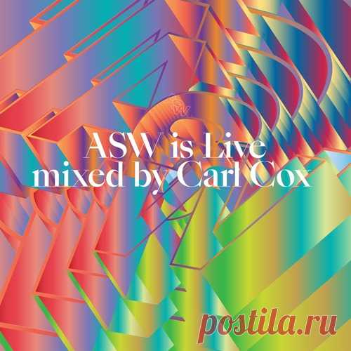 Carl Cox - ASW is Live [2024] - Forum 4CLUBBERS.PL