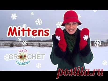 Crochet Mittens! - Jayda's Magic Pattern Mitten Tutorial