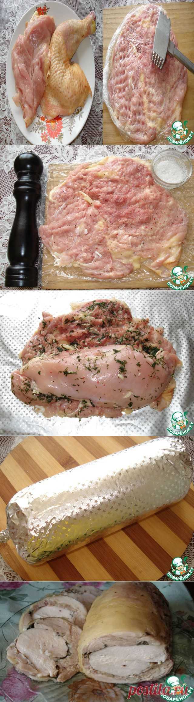 Рулет из курицы.