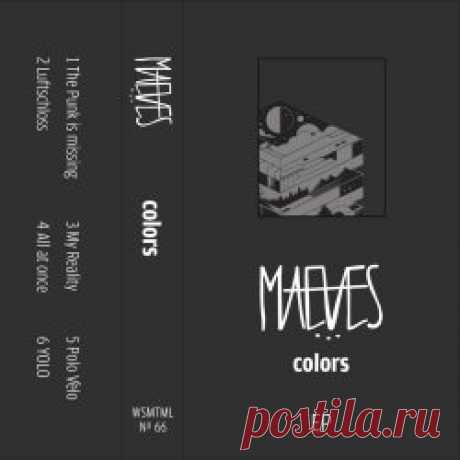 Maeves - Colors (2024) [EP] Artist: Maeves Album: Colors Year: 2024 Country: Austria Style: Post-Punk