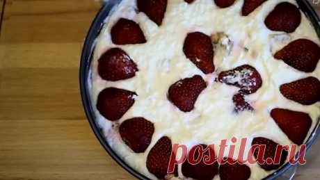 Вот что нужно готовить из КЛУБНИКИ! Без выпечки за 15 минут. Вкусно, просто и быстро