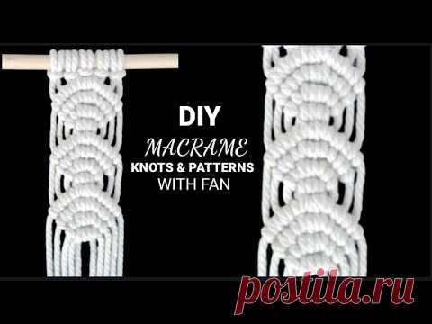 Easy Macrame Knots With Fan For Beginners | Tutorial fácil de nudos de macramé para principiantes - YouTube