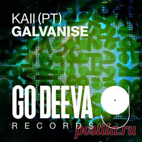 Kaii (PT) – Galvanise [GDV2512] Sharing-DB.club