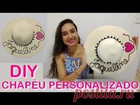 DIY: Chapéu de praia personalizado com nome - YouTube