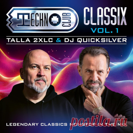Various Performers – Techno Club Classix Vol. 1 [ZYX Music / ZYX Records] — Early Trance / Progressive / Dream Music 2026 (320 Kbps) Artist: Various Performers Title: Techno Club Classix Vol. 1 Label: ZYX Music, ZYX Records Catalog #: ZYX-TCC01-2026 Style: Early Trance / Melodic Trance / Uplifting Trance / Progressive Trance / Dream Music Release Date: 2026-05-22 Quality: 320 Kbps / MP3 / 44100Hz Tracks: 36 Total Time: 04:14:18 — download MP3 & FLAC 320kbps. Fresh releases on Musicvibez