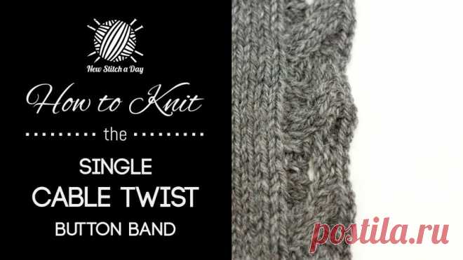 How to Knit the Single Cable Twist Button Band - NewStitchaDay.com