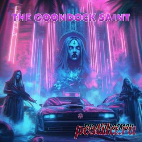 The Goondock Saint - The Neon Demon (2025) Artist: The Goondock Saint Album: The Neon Demon Year: 2025 Country: Germany Style: Synthwave, Darksynth