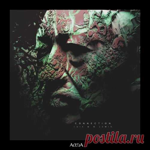 Luis M & Lewis. - Connection [Alula Tunes]