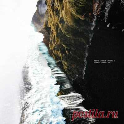 1FM, DJ Saint Pierre – From Other Lands: I