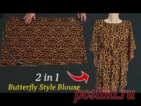 Very Stylish Butterfly Style Blouse! You Don't Have to Be a Tailor! And You Can Stitch