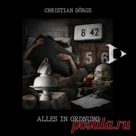 Christian Dorge - Alles in Ordnung (EP) (2026) 320kbps / FLAC