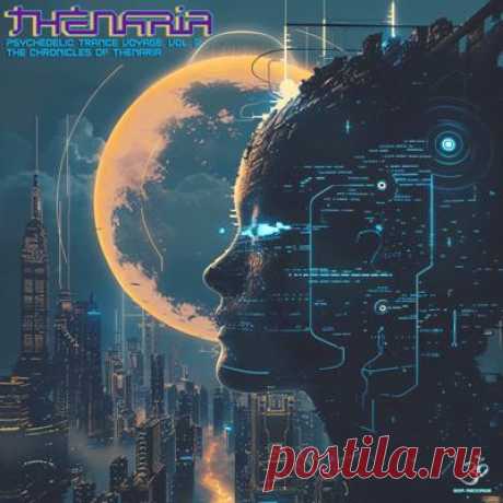 SwaraTrip – Psychedelic Trance Voyage, Vol. 2 Chronicles of Thenaria