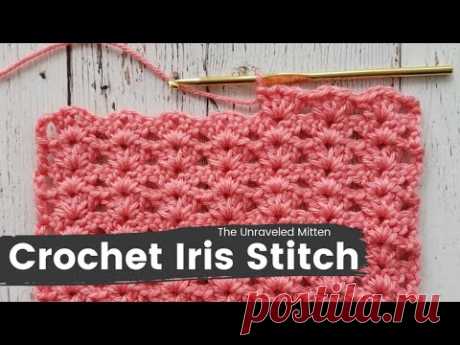 Crochet Iris Stitch Tutorial