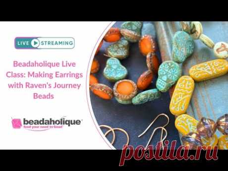 Beadaholique LIVE with Julie Bean feat. Raven's Journey Czech Glass