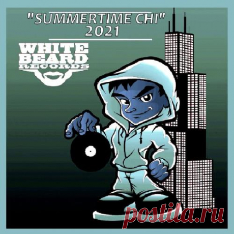 Summertime Chi 2021 (2021) Summertime Chi 2021 (2021) Disco, Nu-Disco, Dance, Pop | 2021 | 89:37 | MP3 | 320kbps | 44.1 kHz | Stereo | 205 MBTracklist:01 Demarkus Lewis - Shorty Dancin (Original Mix) 06:3902 Da Funk Junkies - Funky Music In The Streets (Or05:0703 Mat Eeez - Mr Right Size (Original Mix) 06:1104 Larry Peace