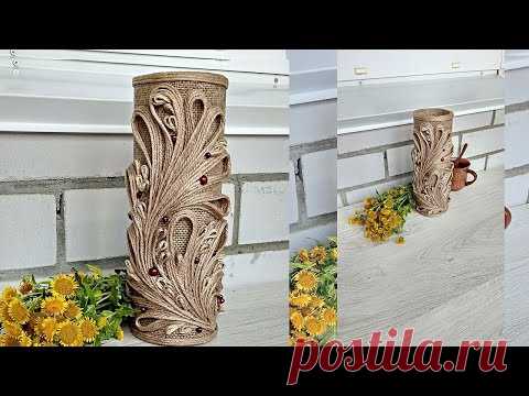 Декор из джута и мешковины - ваза без схемы для джутовой филиграни - Jute craft ideas/© 2021 г