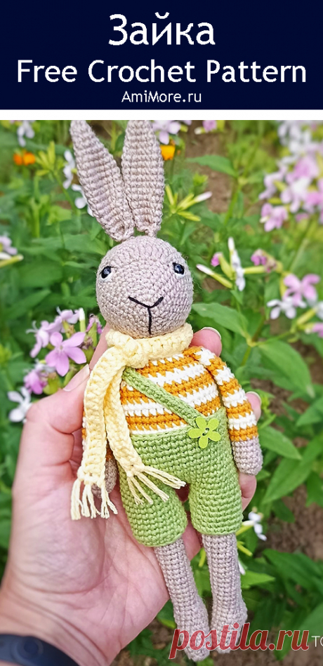 PDF Зайка крючком. FREE crochet pattern; Аmigurumi animal patterns. Амигуруми схемы и описания на русском. Вязаные игрушки и поделки своими руками #amimore - зайка в комбинезоне, заяц, зайчик в штанишках, кролик, зайчонок, крольчонок.