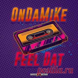 lossless music  : Ondamike - Feel Dat (free dl)