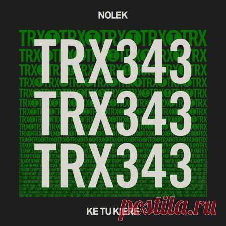 Nolek - Ke Tu Kiere