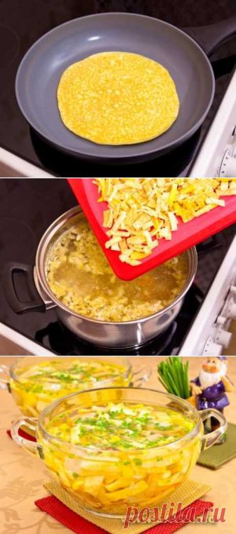 Куриный суп с яичными блинчиками